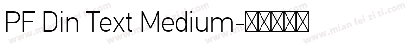 PF Din Text Medium字体转换